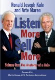 Listen More Sell More Volume One