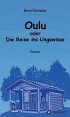 Oulu oder Die Reise ins Ungewisse