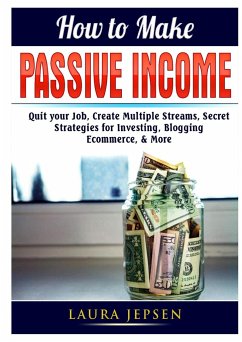 How to Make Passive Income - Jepsen, Laura