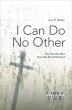 I Can Do No Other (eBook, ePUB) - Bild 1