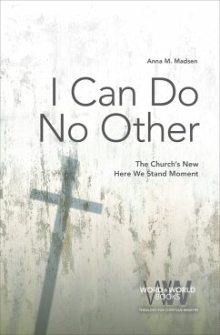 I Can Do No Other (eBook, ePUB) - Madsen, Anna M.