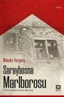 Saraybosna Marlborosu - Yergovic, Milenko