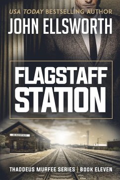 Flagstaff Station - Ellsworth, John