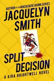 Split Decision: A Kira Brightwell Novel (Kira Brightwell Mysteries, #1) (eBook, ePUB)