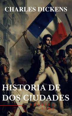 Historia de dos ciudades (eBook, ePUB) - Dickens, Charles