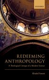 Redeeming Anthropology (eBook, PDF) Redeeming Anthropology (eBook, PDF)