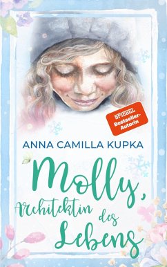 Molly, Architektin des Lebens (eBook, ePUB) - Kupka, Anna