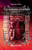 La semana escarlata y otros relatos (eBook, ePUB) La semana escarlata y otros relatos (eBook, ePUB)