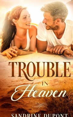 Cover Trouble in Heaven (eBook, ePUB)