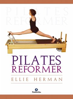 Pilates reformer (eBook, ePUB) - Herman, Ellie