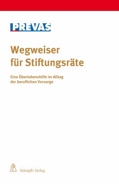 Wegweiser für Stiftungsräte (eBook, PDF)