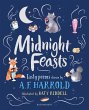 Midnight Feasts: Tasty poems chosen by... - Bild 1