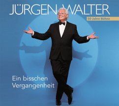 Ein Bisschen Vergangenheit - Walter,Jürgen