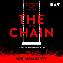 The Chain – Durchbrichst du die Kette, stirbt dein Kind (MP3-Download) - McKinty, Adrian