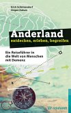 Anderland entdecken, erleben, begreifen (eBook, PDF) Anderland entdecken, erleben, begreifen (eBook, PDF)
