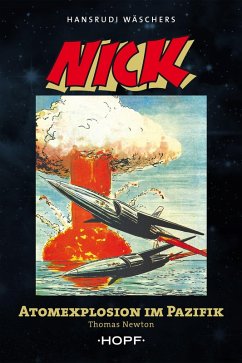 Nick 5 (zweite Serie): Atomexplosion im Pazifik (eBook, ePUB) - Newton, Thomas