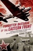 Forgotten Bastards of the Eastern Front (eBook, ePUB)