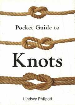 Pocket Guide to Knots (eBook, ePUB) - Philpott, Lindsey