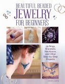 Beautiful Beaded Jewelry for Beginners (eBook, ePUB)