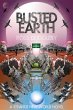 Busted Earth (A Strange New World, #1)... - Bild 1