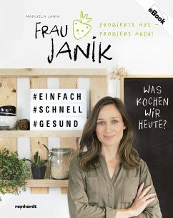 Frau Janik probierts aus - probiers auch (eBook, PDF) - Janik, Manuela