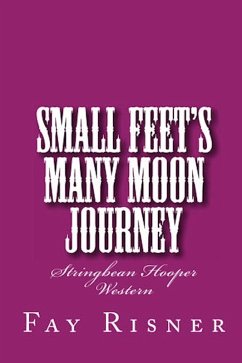 Cover Small Feet's Many Moon Journey (Stringbean Hooper Western, #2) (eBook, ePUB)