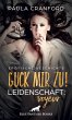 Guck mir zu! Leidenschaft: Voyeur  ... - Bild 1