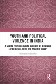 Youth and Political Violence in India (eBook, PDF)