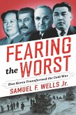 Fearing the Worst (eBook, ePUB) Fearing the Worst (eBook, ePUB)