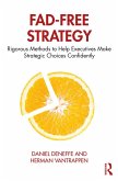 Fad-Free Strategy (eBook, ePUB)