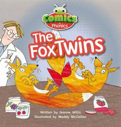 Bug Club Independent Comics for Phonics: Reception Phase 3 Unit 6 The Fox Twins - Willis, Jeanne