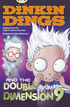 Bug Club Independent Fiction Year 4 Grey B Dinkin Dings and the Double Dimension Nine - Bass, Guy; Haselhurst, Maureen