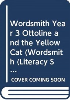 Cover Wordsmith Year 3 Ottoline and the Yellow Cat