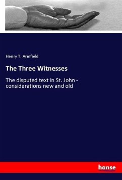 The Three Witnesses - Armfield, Henry T.