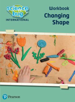 Science Bug: Changing shape Workbook - Herridge, Deborah;Shields, Tanya