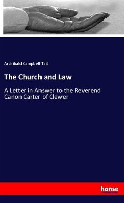 The Church and Law - Tait, Archibald Campbell