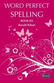 Word Perfect Spelling Book 6 (International) Word Perfect Spelling Book 6 (International)