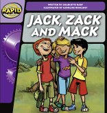 Rapid Phonics Step 2: Jack, Zack and Mack (Fiction) Rapid Phonics Step 2: Jack, Zack and Mack (Fiction)