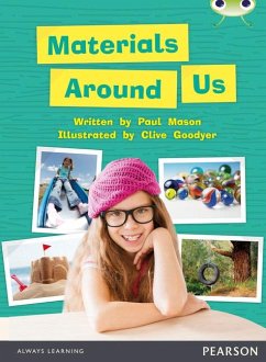 Bug Club Independent Non Fiction Year 1 Green C Materials Around Us - Mason, Paul