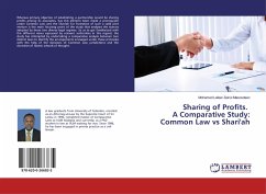 Sharing of Profits. A Comparative Study: Common Law vs Shari'ah