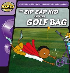 Rapid Phonics Step 1: The Zip Zap Kid and the Golf Bag (Fiction) - Hawes, Alison