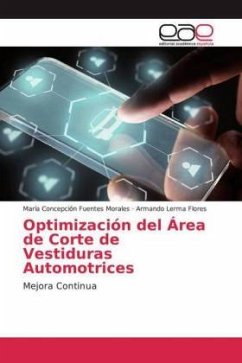 Optimización del Área de Corte de Vestiduras Automotrices - Fuentes Morales, María Concepción;Lerma Flores, Armando