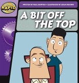 Rapid Phonics Step 2: A Bit Off the Top (Fiction) Rapid Phonics Step 2: A Bit Off the Top (Fiction)