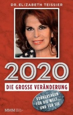 2020 - Die große Veränderung - Teissier, Elizabeth
