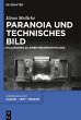 Paranoia und technisches Bild - Bild 1