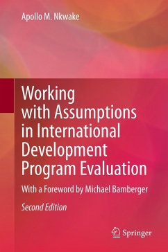 Working with Assumptions in International Development Program Evaluation - Nkwake, Apollo M.