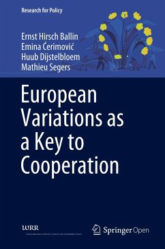 European Variations as a Key to Cooperation - Hirsch Ballin, Ernst M. H.;Cerimovic, Emina;Dijstelbloem, Huub