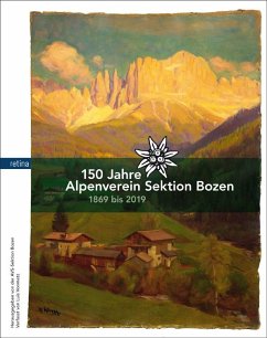 150 Jahre Alpenverein Sektion Bozen - Vonmetz, Luis