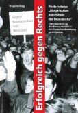 Erfolgreich gegen Rechts Erfolgreich gegen Rechts