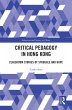 Critical Pedagogy in Hong Kong (eBook,... - Bild 1